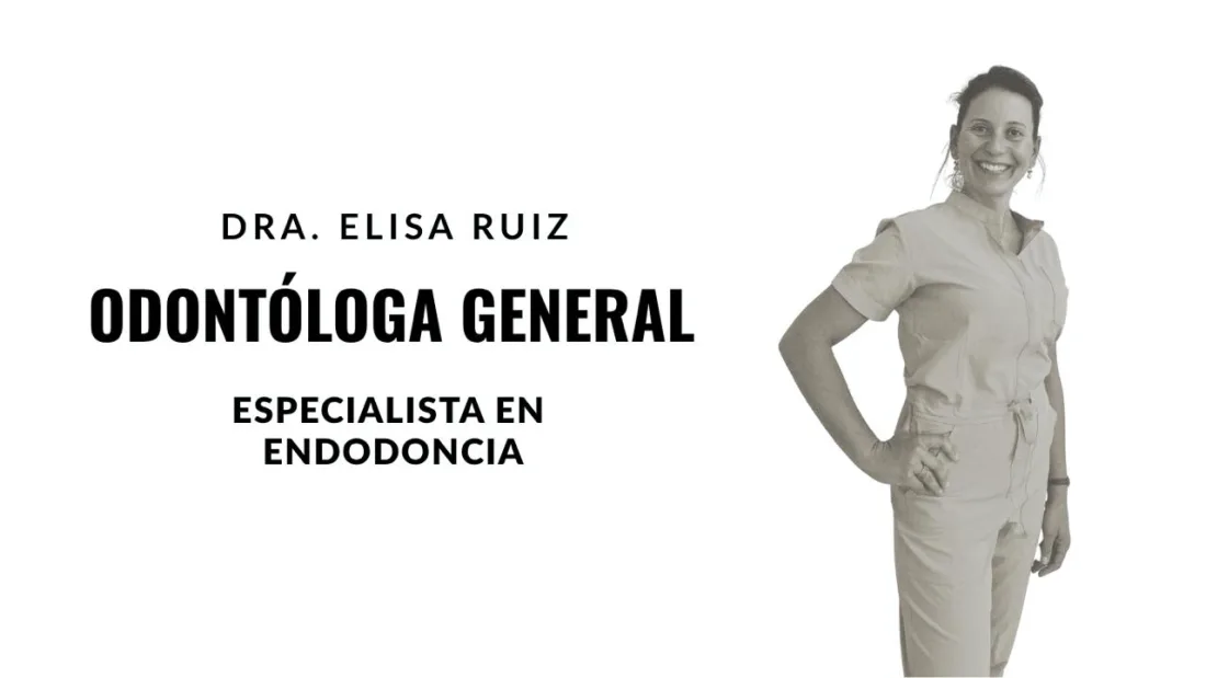Dr Elisa Ruiz, General dentistry · Endodontics